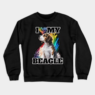 I Love My Beagle Crewneck Sweatshirt